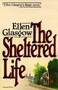 Sheltered Life by Ellen Glasgow, 9780156816908