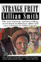 Strange Fruit (CANCELED) by Lillian Smith, 9780156856362