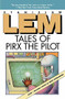 Tales of Pirx the Pilot by Stanislaw Lem, 9780156881500