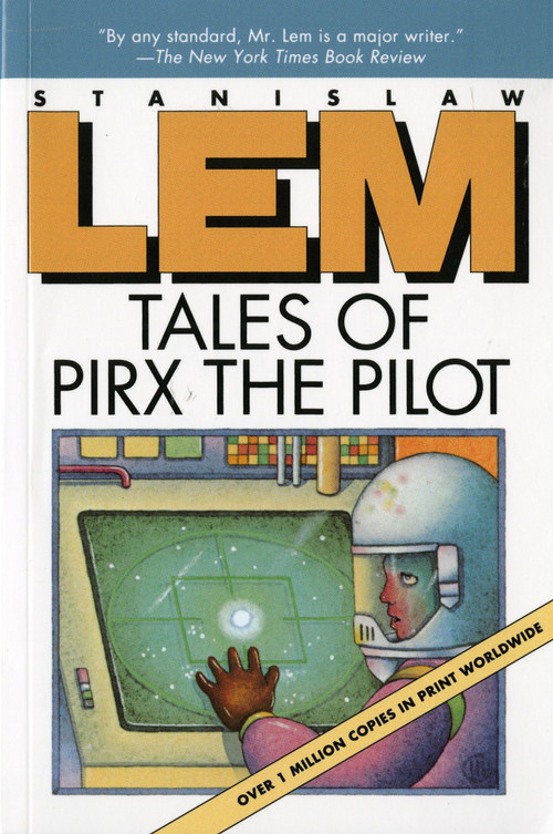 Tales Of Pirx The Pilot by Stanislaw Lem, 9780156881500