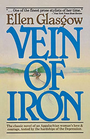 Vein Of Iron by Ellen Glasgow, 9780156934763