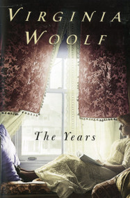 The Years (The Virginia Woolf Library Authorized Edition) - 9780156997010 by Virginia Woolf, Mark Hussey, 9780156997010
