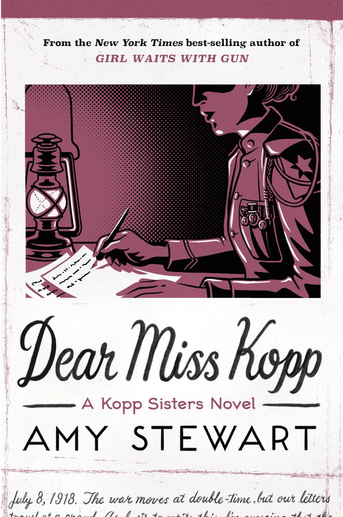Dear Miss Kopp by Amy Stewart, 9780358093107