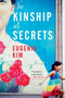 The Kinship Of Secrets by Eugenia Kim, 9780358108511