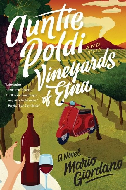 Auntie Poldi And The Vineyards Of Etna by Mario Giordano, 9780358299622