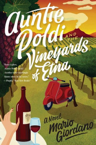 Auntie Poldi And The Vineyards Of Etna by Mario Giordano, 9780358299622