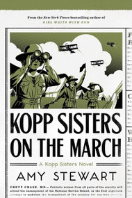 Kopp Sisters On The March by Amy Stewart, 9780358299646