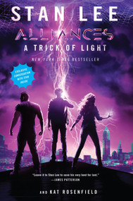 A Trick Of Light (Stan Lee's Alliances) - 9780358375647 by Stan Lee, Kat Rosenfield, Luke Lieberman, 9780358375647