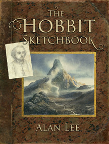 The Hobbit Sketchbook by Alan Lee, 9780358380207