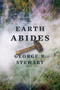 Earth Abides by George R Stewart, Kim Stanley Robinson, 9780358380214