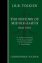 The History Of Middle-Earth, Part Two (Three Volumes Comprising All Twelve Books of The History of Middle-earth) by Christopher Tolkien, J.R.R. Tolkien, 9780358381723