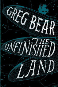 The Unfinished Land - 9780358645504 by Greg Bear, 9780358645504