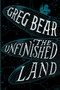 The Unfinished Land - 9780358645504 by Greg Bear, 9780358645504