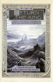 The Return Of The King (Being theThird Part of the Lord of the Rings) by J.R.R. Tolkien, 9780395489307