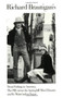 Richard Brautigan's Trout Fishing in America, The Pill Versus the Springhill Mine Disaster, and In Watermelon Sugar by Richard Brautigan, 9780395500767