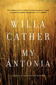 My Antonia - 9780395755143 by Willa Cather, 9780395755143