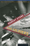 Dog Soldiers (A Novel) by Robert Stone, 9780395860250
