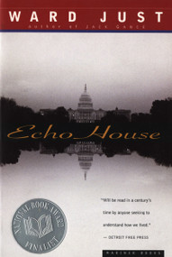 Echo House by Ward Just, 9780395901380