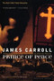Prince of Peace by James Carroll, 9780395926192