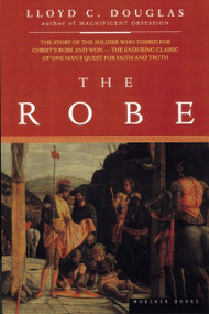 The Robe by Lloyd C. Douglas, 9780395957752