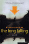 The Long Falling by Keith Ridgway, 9780395957820