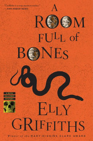 A Room Full Of Bones (A Ruth Galloway Mystery) by Elly Griffiths, 9780544001121