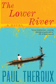 The Lower River by Paul Theroux, 9780544002258