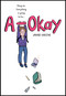 A-Okay (A Graphic Novel) by Jarad Greene, Jarad Greene, 9780063032842