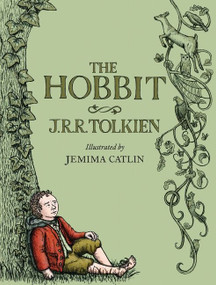The Hobbit: Illustrated Edition by J.R.R. Tolkien, Jemima Catlin, 9780544174221
