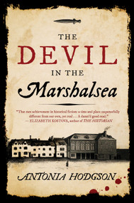 The Devil In The Marshalsea by Antonia Hodgson, 9780544176676