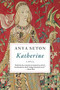 Katherine by Anya Seton, 9780544222885