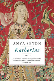 Katherine by Anya Seton, 9780544222885