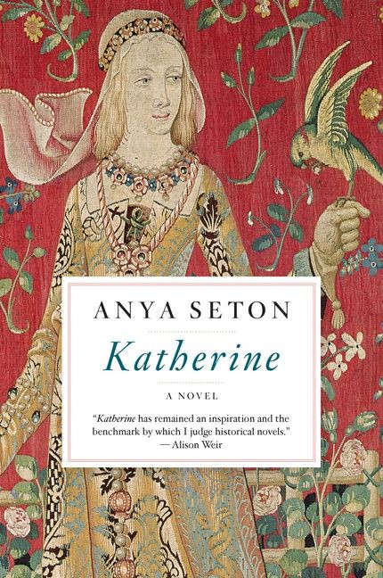 Katherine by Anya Seton, 9780544222885