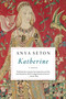 Katherine by Anya Seton, 9780544222885