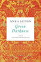 Green Darkness by Anya Seton, 9780544225565