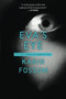 Eva's Eye by Karin Fossum, 9780544227811