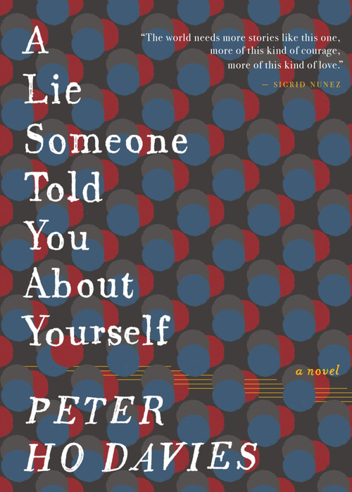 A Lie Someone Told You About Yourself - 9780544277717 by Peter Ho Davies, 9780544277717