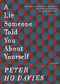 A Lie Someone Told You About Yourself - 9780544277717 by Peter Ho Davies, 9780544277717