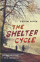 The Shelter Cycle by Peter Rock, 9780544289635