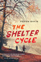 The Shelter Cycle by Peter Rock, 9780544289635