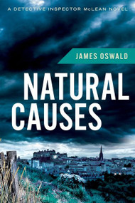 Natural Causes by James Oswald, 9780544319486