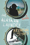 The Alaskan Laundry by Brendan Jones, 9780544325265
