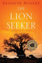 The Lion Seeker by Kenneth Bonert, 9780544334519