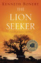 The Lion Seeker by Kenneth Bonert, 9780544334519
