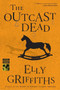 The Outcast Dead (A Mystery) - 9780544334526 by Elly Griffiths, 9780544334526