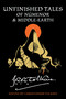 Unfinished Tales Of Númenor And Middle-Earth by J.R.R. Tolkien, 9780544337992