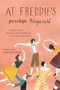 At Freddie's (A Novel) by Penelope Fitzgerald, Simon Callow, 9780544359482