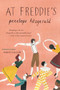At Freddie's (A Novel) by Penelope Fitzgerald, 9780544359482