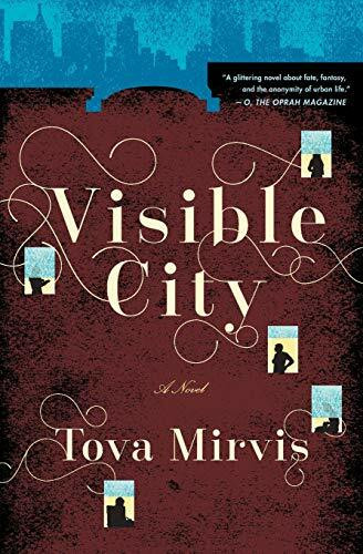 Visible City by Tova Mirvis, 9780544483880