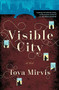 Visible City by Tova Mirvis, 9780544483880